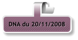 DNA du 20/11/2008