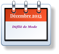 Dcembre 2015 Dfil de Mode