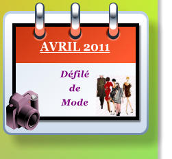 AVRIL 2011 Dfil  de  Mode
